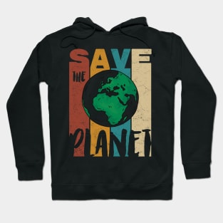 Save The Planet Hoodie